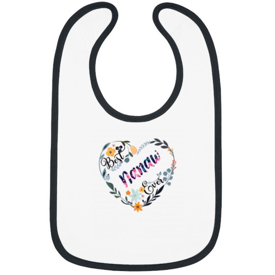 Discover Best Nanaw Ever Flower Blessed Grandma Mothers D Bibs