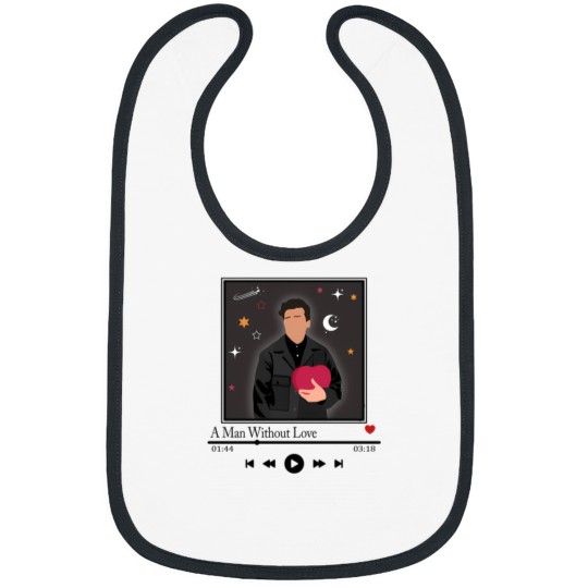 Discover A Man Without Love Bibs