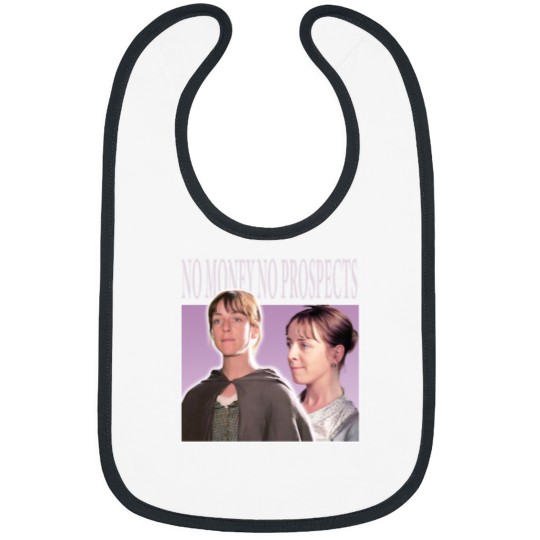Discover No Money No Prospects Bibs, Pride and Prejudice Bibs, Charlotte Lucas Bibs