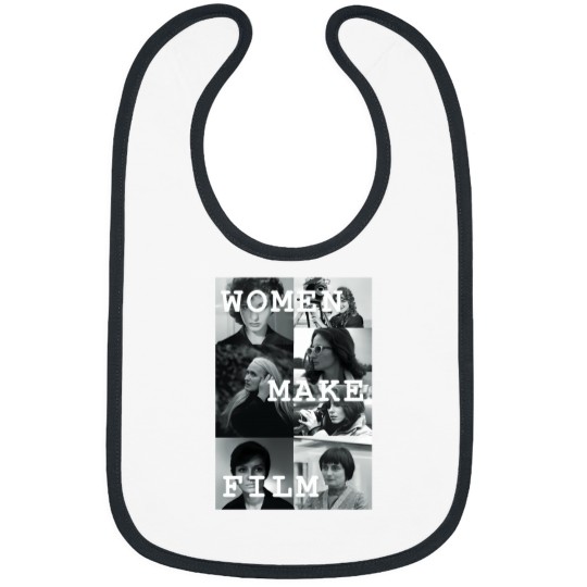 Discover Women Make Film 1 Bibs