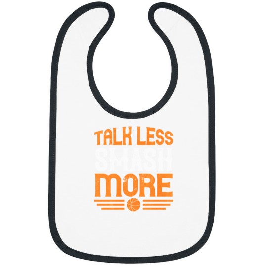 Discover Talk Less Smash More - Basketball Gift 2944 Bibs