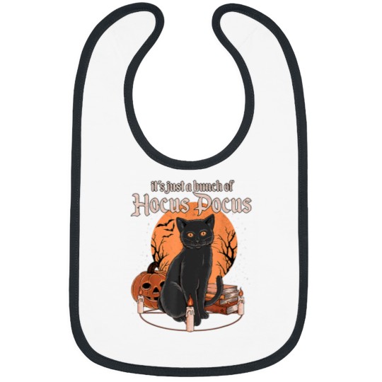 Discover Funny This cool This awesome It_s Just A Bunch Of Hocus Gift Halloween Black Catt Bibs