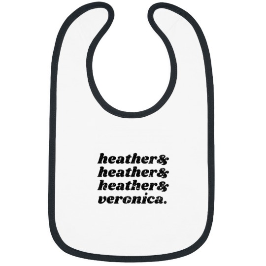 Discover Heathers &amp_ Veronica Bibs