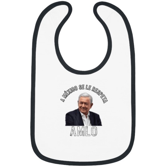 Discover AMLO Gracias Andres Manuel Lopez Obrador Mexican Bibs