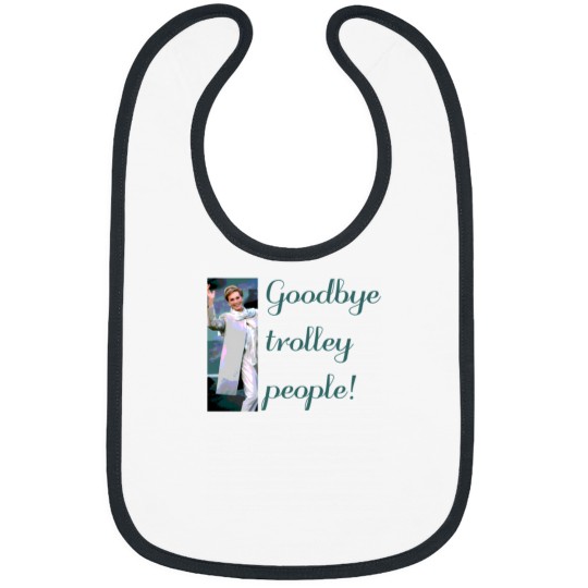 Discover Goodbye Trolley People Bibs