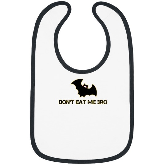Discover Stop Eating Bats Bro 336 Bibs