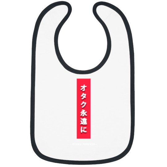 Discover Otaku Forever Bibs