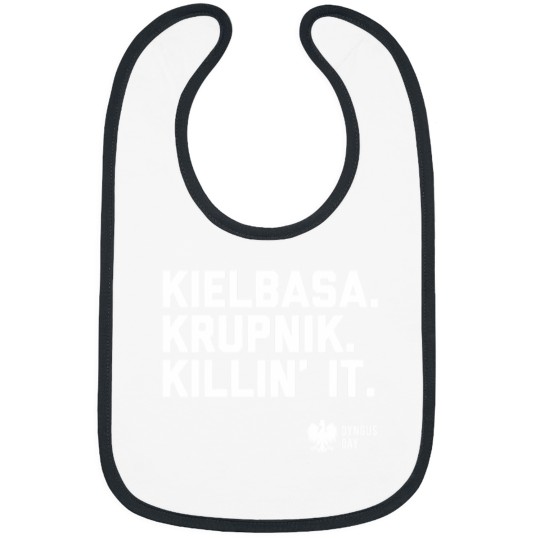 Discover 3Ks Of Dyngus Day Kielbasa Krupnik Killin It Bibs