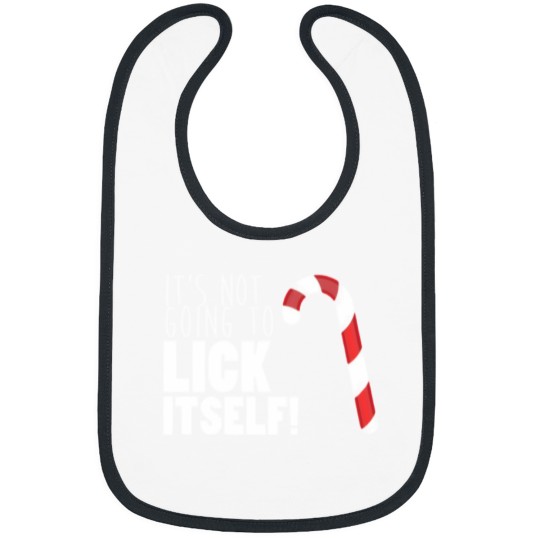 Discover It'S Not Going To Lick Itself Christmas Candy Cane Gifts Bibs