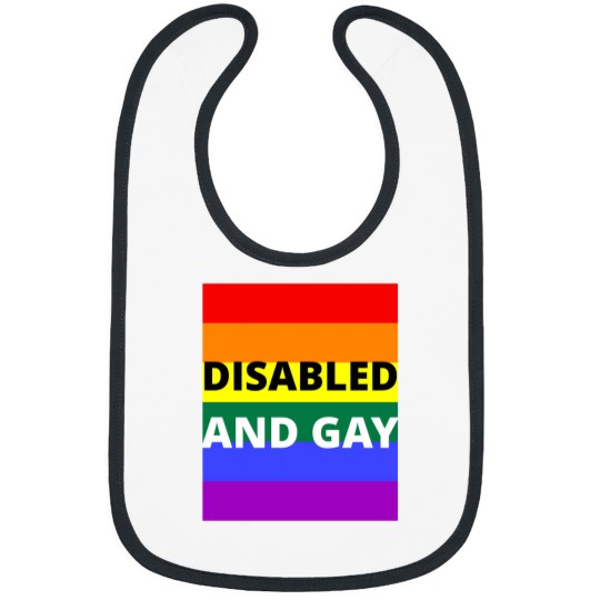 Discover Disabled  And Gay On Rainbow Background Bibs