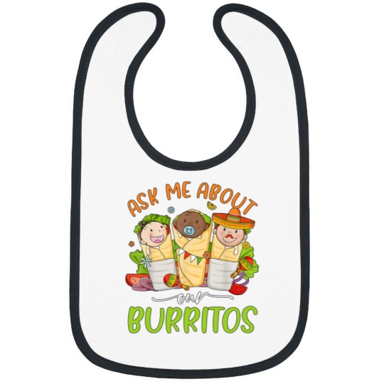 Discover Ask Me About Our Burritos Bibs, Mexico NICU Nurse Bibs, Nicu Cinco De Mayo Bibs