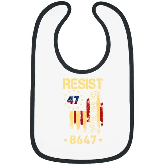 Discover Anti Trump 8647 86 47 US Flag We The People Impeach 47 Unisex Bibs
