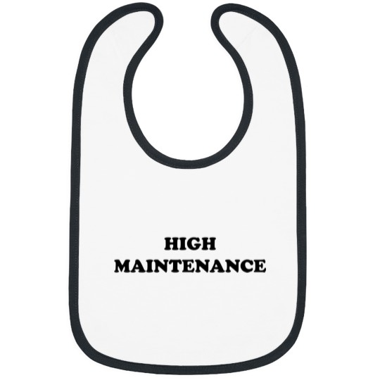 Discover High Maintenance Baby Bibs