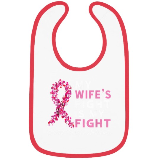 Discover My Wife's Fight Is My Fight Breast Cancer Husband Survivor Baby Bib