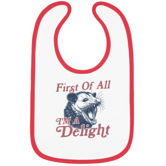 Discover First of All I'm a Delight Sarcastic Funny Opossum  Angry Possum Bibs