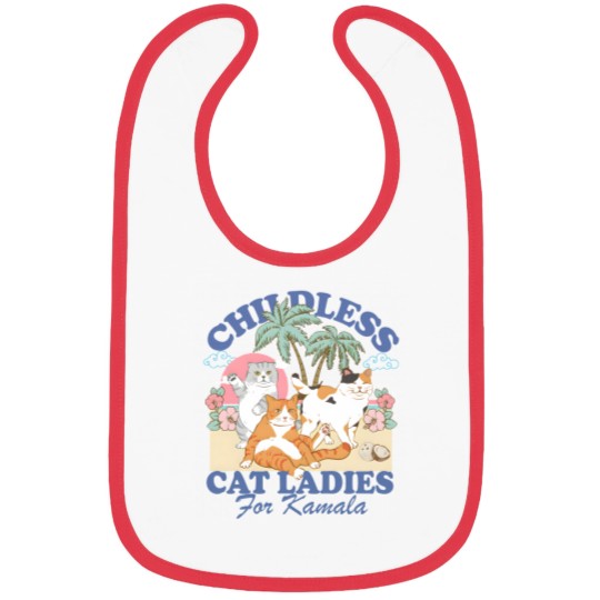 Discover Childless Cat Ladies For Kamala Bibs, Childless Cat Lady Bibs