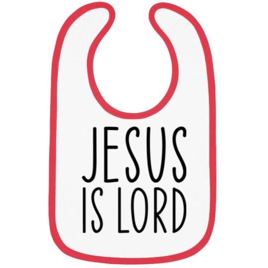 Discover Jesus Is Lord Christian Faith Trust In God Christ Bibs
