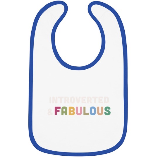 Discover Introverted & Fabulous! Bibs