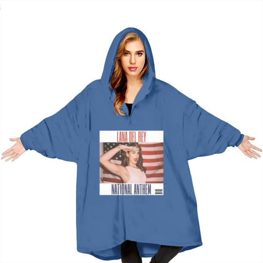 Discover National Anthem Lana Del Rey Blanket Hoodies Unisex