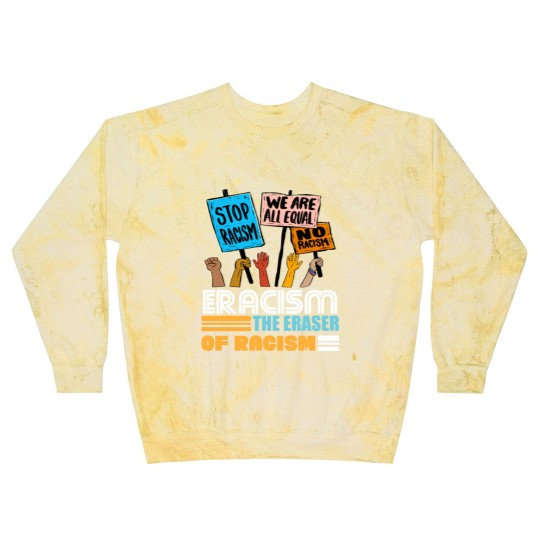 Discover Eracism the Eraser of Racism Black lives matter Blast Sweatshirts