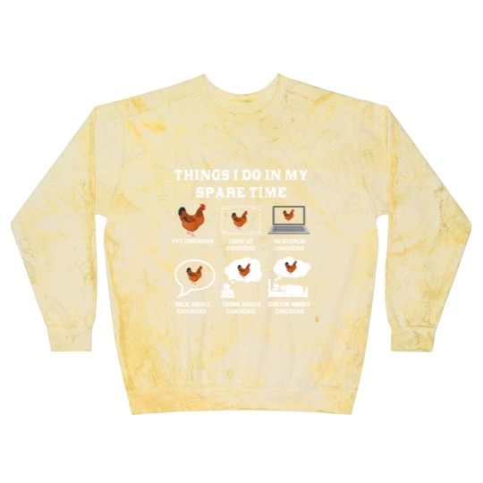 Discover Things I Do In My Spare Time Chicken Lover Farmer Chickens Blast Sweatshirts