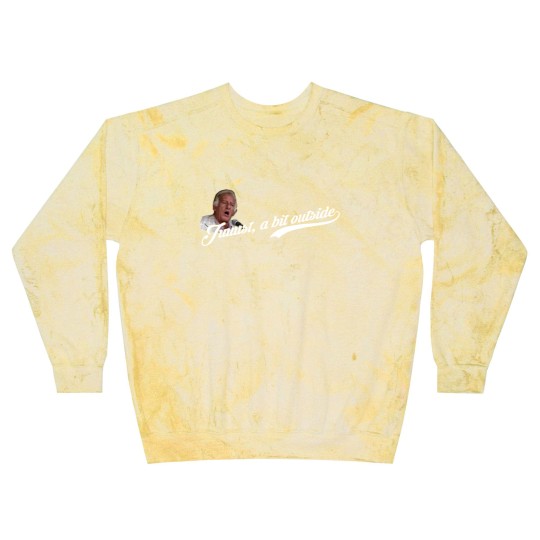 Discover Juuust, a bit outside, distressed - Major League - Blast Sweatshirts