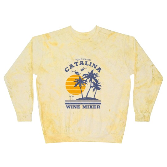 Discover The F*cking Catalina Wine Mixer - Catalina Wine Mixer - Blast Sweatshirts