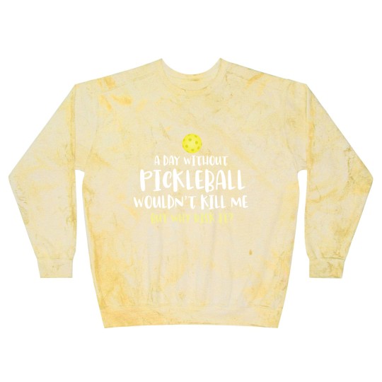 Discover funny pickleball sayings gift, pickleball gifts lovers, pickleball player gifts - Funny Pickleball - Blast Sweatshirts
