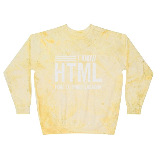 Discover I know HTML How To Make Lasagna Sarcastic Blast Sweatshirts