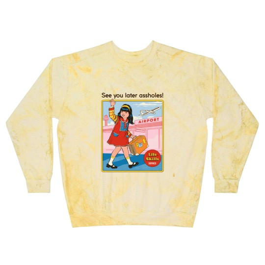 Discover See You Later - Funny - Blast Sweatshirts
