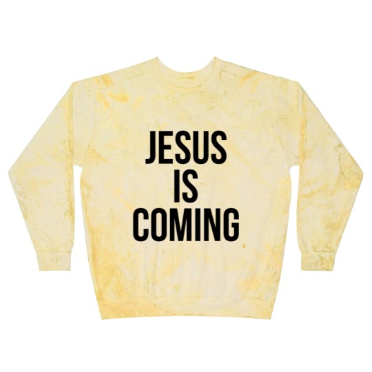 Discover JESUS IS COMING Blast Sweatshirts