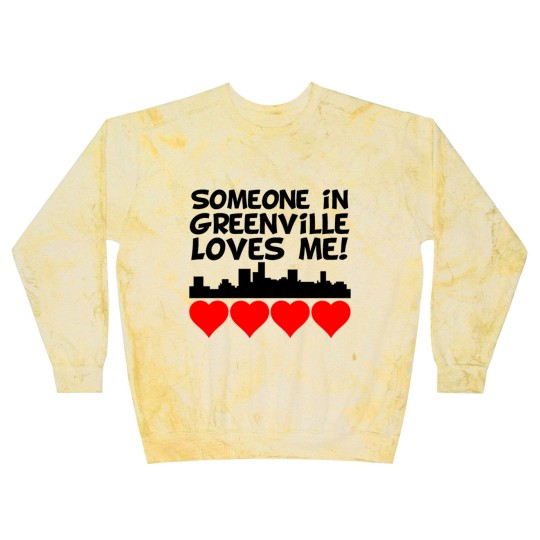 Discover Someone In Greenville South Carolina Loves Me Blast Sweatshirts