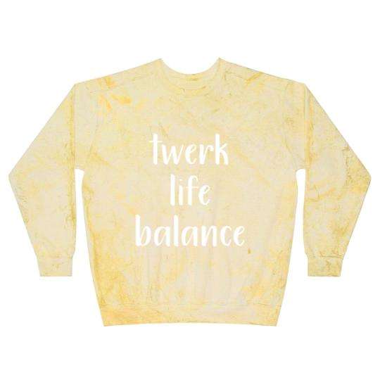 Discover twerk life balance | work life balance Blast Sweatshirts