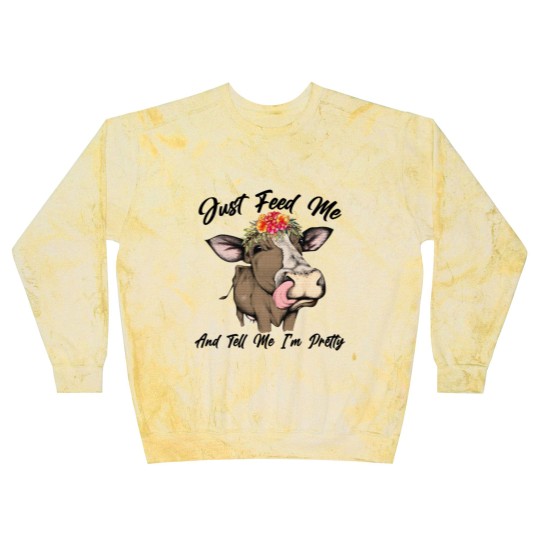 Discover Just Feed Me And Tell Me I'm Pretty Funny Cow Blast Sweatshirts
