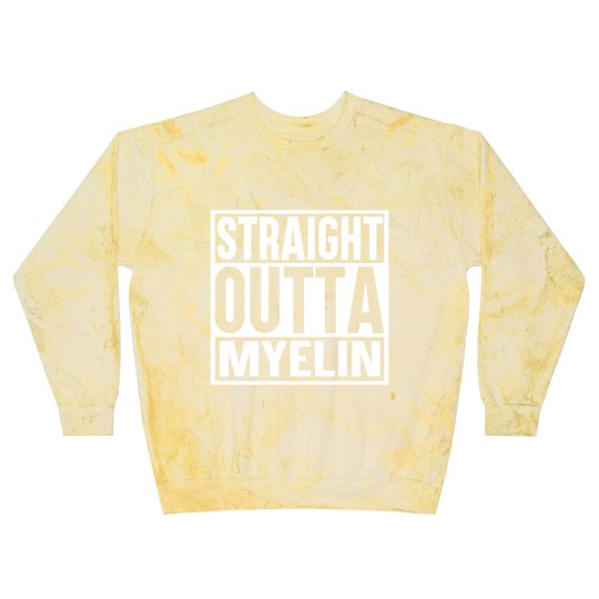 Discover STRAIGHT OUTTA MYELIN Blast Sweatshirts