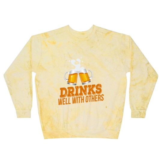 Discover Drinks Well With Others - Design Blast Sweatshirts
