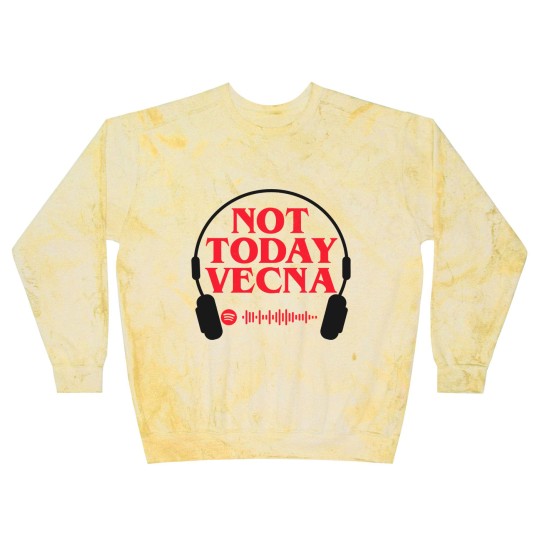 Discover Not Today Vecna Steve Harrington Blast Sweatshirts