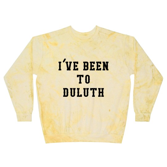 Discover I've Been To Duluth - Ive Been To Duluth - Blast Sweatshirts