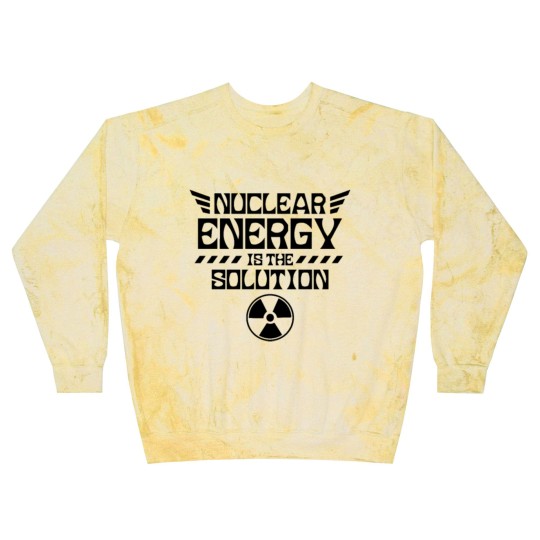 Discover Nuclear energy is the solution Atomic Fusion Clean Blast Sweatshirts