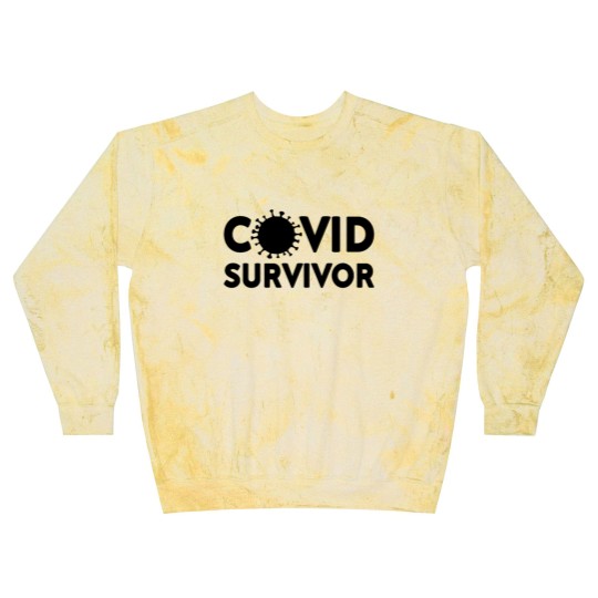 Discover Covid Survivor Corona Virus Corona Pandemic I Was Blast Sweatshirts