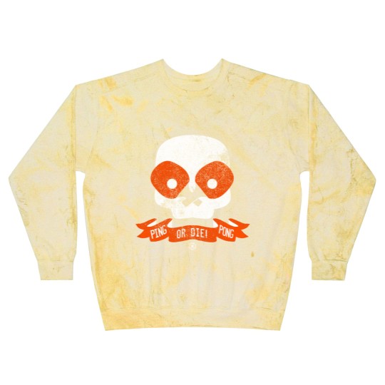 Discover Ping Pong or Die! - Ping Pong - Blast Sweatshirts