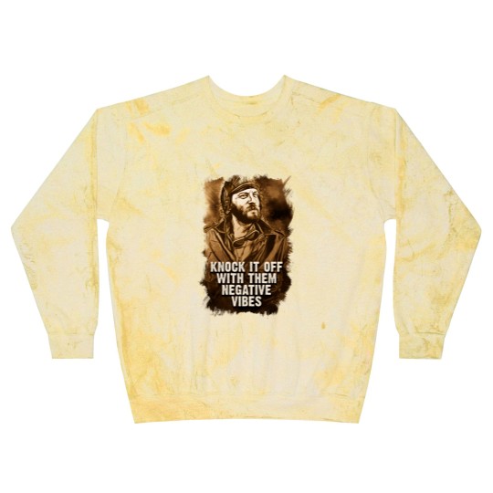 Discover Oddball Vintage Portrait Quote Knock It Off With Them Negative vibes - Oddball - Blast Sweatshirts
