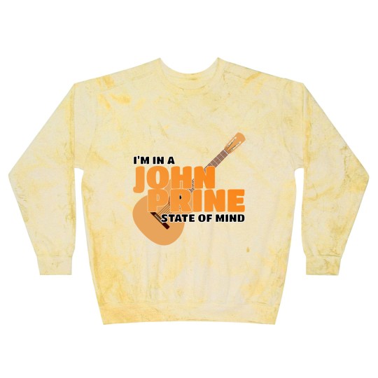 Discover I Am In A John Prine State Of Mind - John Prine - Blast Sweatshirts