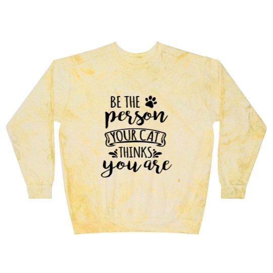 Discover Be the person You Cat Thinks You Are, Cat, Kitty Blast Sweatshirts