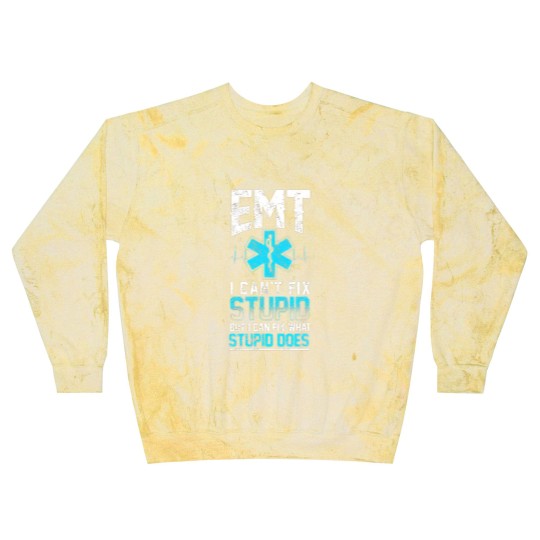 Discover emt medical emergency stupid can fix Blast Sweatshirts