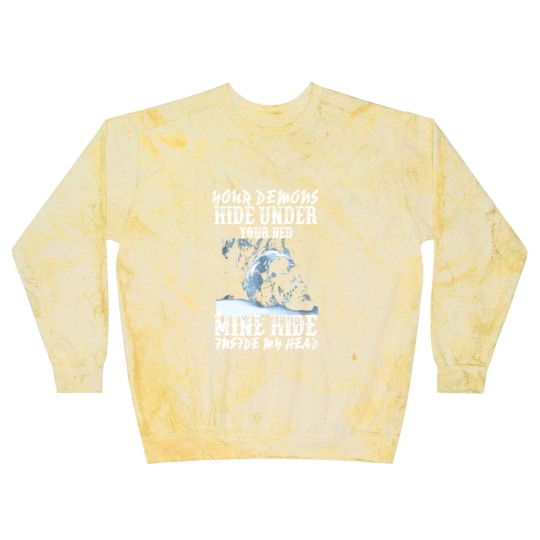 Discover Your demons hide under your bed mine hide in my <3 Blast Sweatshirts