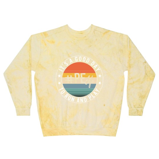 Discover Physical Education Teacher Blast Sweatshirts, Good Day To Run Blast Sweatshirts