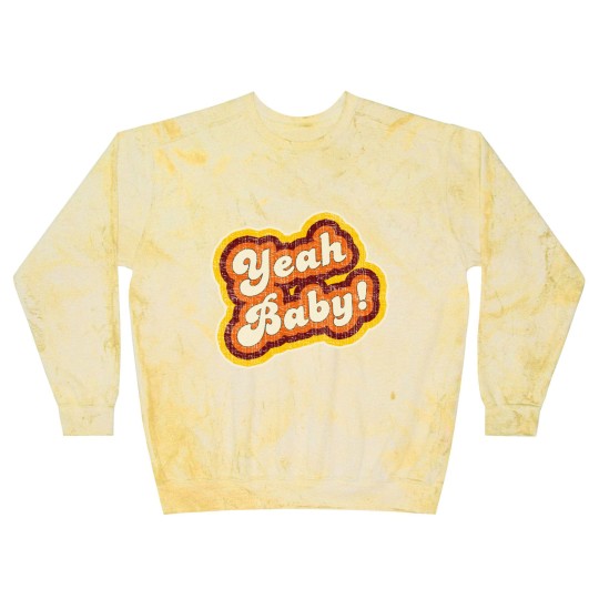 Discover "Yeah Baby!" Vintage 1970s Slang - Yeah Baby - Blast Sweatshirts