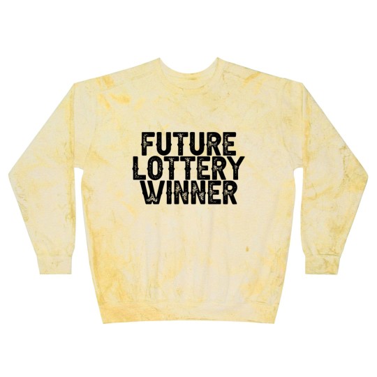 Discover Future Lottery Winner 3 Blast Sweatshirts