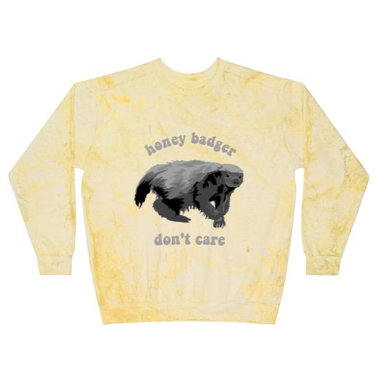 Discover Honey Badge Don't Care - Honey Badge - Blast Sweatshirts